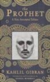 The Prophet 2012 - Kahlil Gibran