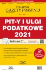 Pity i ulgi podatkowe 2021 Podatki 3/2022 Ziółkowski Grzegorz