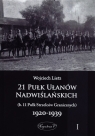 21 Pułk Ułanów Nadwiślańskich (b. 11 Pułk Strzelców Granicznych) Lietz Wojciech