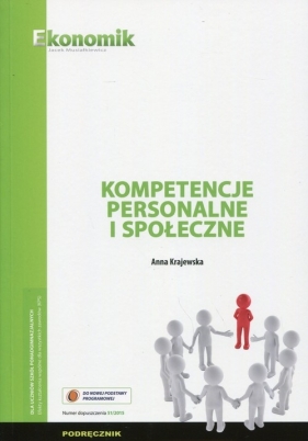 Kompetencje personalne i społeczne Podręcznik - Krajewska Anna<br />