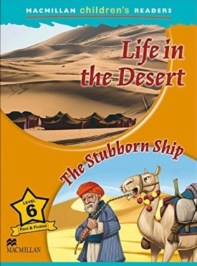 Children's: Life in the Desert 6 The Stubborn Ship - Paul Mason