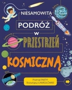 Niesamowita podróż w przestrzeń kosmiczną - Tom Jackson