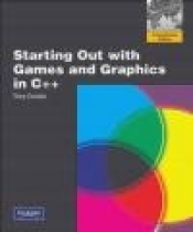 Starting Out with Games and Graphics in C++