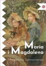 Maria i Magdalena Magdalena Samozwaniec