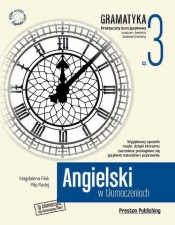 Angielski w tłumaczeniach Gramatyka Część 3 z płytą CD - Magdalena Filak, Filip Radej