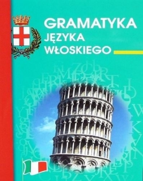 Gramatyka języka włoskiego - Zimecka Kamila