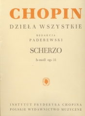 Chopin Dzieła wszystkie Scherzo b-moll op 31 - <br />