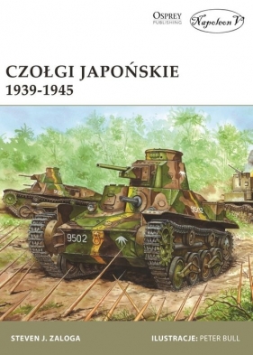 Czołgi japońskie 1939-1945 - Steven J. Zaloga