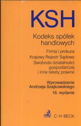 Kodeks spółek handlowych - Flisek Aneta (red.)