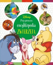 Moja pierwsza encyklopedia. Zwierzęta. Disney - Khayat David, Parent Nancy