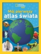 National Geographic Kids. Mój pierwszy atlas świata - Ewa Tarnowska, Martha B. Sharma