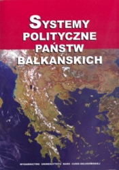 Systemy polityczne państw bałkańskich - <br />