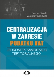 Centralizacja w zakresie podatku VAT jednostek samorządu terytorialnego