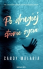 Po drugiej stronie życia - Candy Malaria