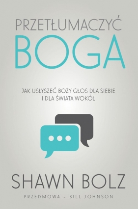 Przetłumaczyć Boga - Shawn Bolz