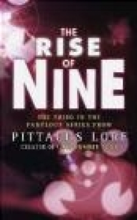 The Rise of Nine Pittacus Lore