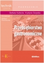 Przedsiębiorstwo gastronomiczne. Podręcznik. Technikum, szkoła policealna - Barbara Kozłecka, Krystyna Osowska