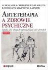 Arteterapia a zdrowie psychiczne cz.1 Aleksandra Chmielnicka-Plaskota, Radosława Kompow