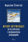 Metody aktywizujące w kształceniu i... w.2 Bogusław Śliwerski