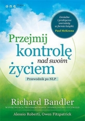 Przejmij kontrolę nad swoim życiem