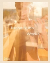 Mona Kuhn: Works - Kuhn Mona