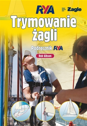 Trymowanie żagli - Gibson Rob<br />