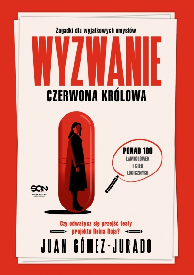 Wyzwanie Czerwona Królowa. Zagadki dla wyjątkowych umysłów