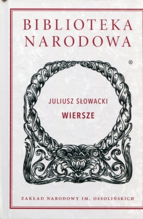 Wiersze - Juliusz Słowacki