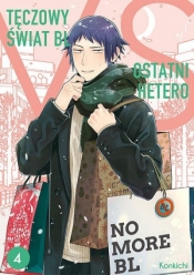 Tęczowy świat BL VS ostatni hetero # 4 - Konkichi