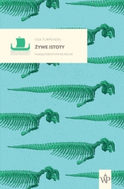 Żywe istoty - Iida Turpeinen