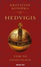 Hedvigis T.3 Gwiazda Polaków - Krzysztof Konopka