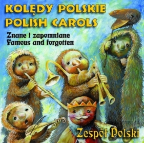 Kolędy Zespół Polski Znane i zapomniane - Opracowanie zbiorowe