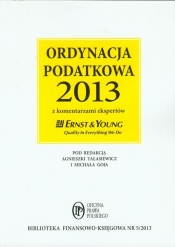 Ordynacja podatkowa 2013 z komentarzami ekspertów - <br />