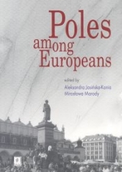 Poles among Europeans - Jasińska-Kania Aleksandra