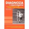 Diagnoza i wspomaganie rozwoju psychoruchowego dziecka w wieku przedszkolnym Opracowanie zbiorowe
