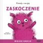 Kiedy czuję zaskoczenie. Wielkie emocje - Paula Bowles