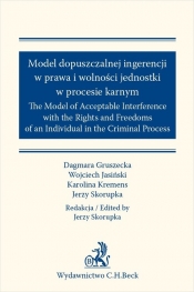Model dopuszczalnej ingerencji w prawa i wolności jednostki w procesie karnym