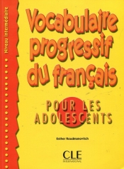 Vocabulaire progressif du francais intermediaire pur les adolescents