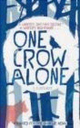 One Crow Alone S. D. Crockett