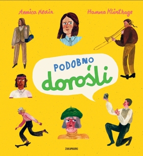 Podobno dorośli. Tom 1 - Annica Hedin, Hanna Klinthage