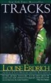 Tracks - Louise Erdrich