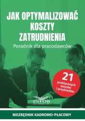 Jak zoptymalizować koszty zatrudnienia