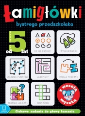 Łamigłówki bystrego przedszkolaka z wesołą myszką. Ciekawe zadania do głowy łamania. Od 5 lat - Beata Karlik