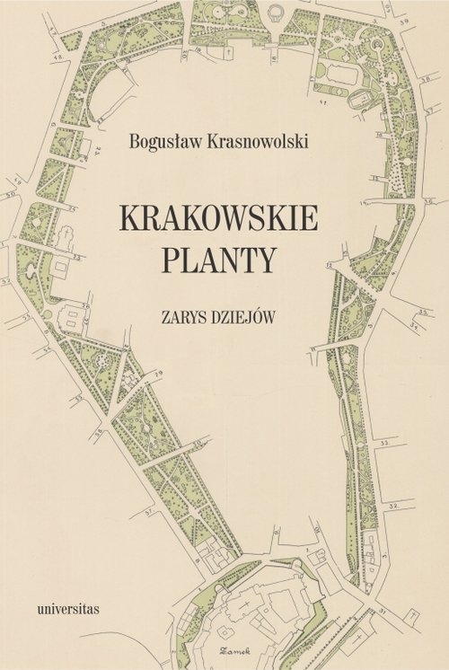 Krakowskie Planty - zarys dziejów