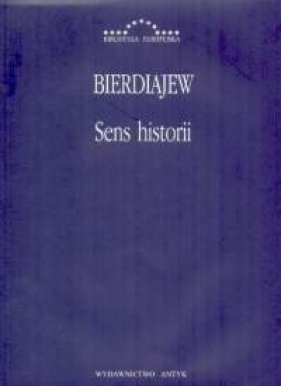 Sens historii - Mikołaj Bierdiajew