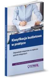 Klasyfikacja budżetowa w praktyce. Odpowiedzi ekspertów na wybrane pytania księgowych - Jarosław Jurga