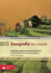 Geografia na czasie 2 Geografia społeczno-ekonomiczna świata