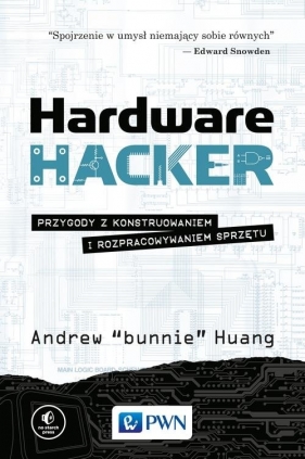 Hardware Hacker - Huang Andrew