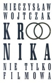 Kronika nie tylko filmowa