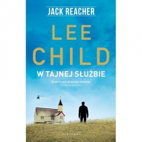Jack Reacher: W tajnej służbie Lee Child